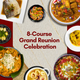 8-Course Grand Reunion Celebration - Incredible Catering